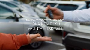 TOYOTA APPROVED VAIHTOAUTOT -Huolettomia kilometrejä